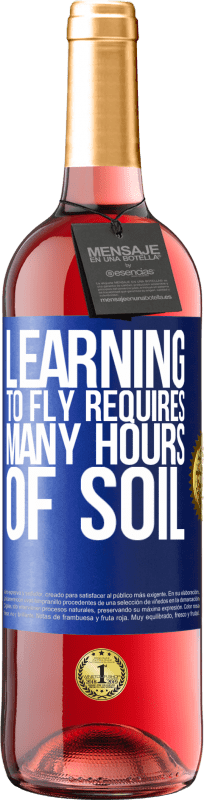 29,95 € Бесплатная доставка | Розовое вино Издание ROSÉ Обучение летать требует много часов почвы Синяя метка. Настраиваемая этикетка Молодое вино Урожай 2023 Tempranillo