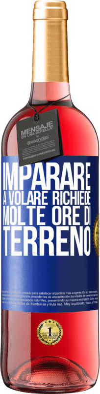 29,95 € | Vino rosato Edizione ROSÉ Imparare a volare richiede molte ore di terreno Etichetta Blu. Etichetta personalizzabile Vino giovane Raccogliere 2024 Tempranillo