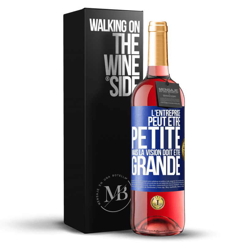 29,95 € Envoi gratuit | Vin rosé Édition ROSÉ L'entreprise peut être petite mais la vision doit être grande Étiquette Bleue. Étiquette personnalisable Vin jeune Récolte 2024 Tempranillo