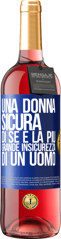29,95 € Spedizione Gratuita | Vino rosato Edizione ROSÉ Una donna sicura di sé è la più grande insicurezza di un uomo Etichetta Blu. Etichetta personalizzabile Vino giovane Raccogliere 2025 Tempranillo