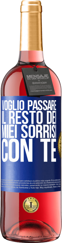 29,95 € Spedizione Gratuita | Vino rosato Edizione ROSÉ Voglio passare il resto dei miei sorrisi con te Etichetta Blu. Etichetta personalizzabile Vino giovane Raccogliere 2024 Tempranillo