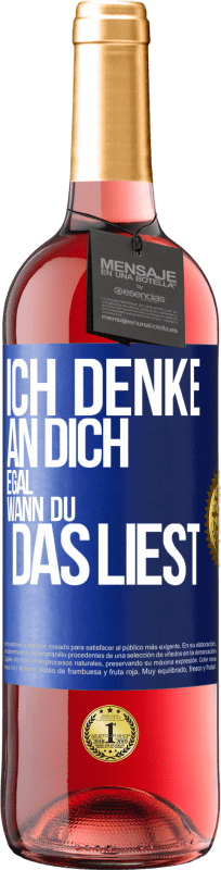 29,95 € | Roséwein ROSÉ Ausgabe Ich denke an dich. Egal, wann du das liest Blaue Markierung. Anpassbares Etikett Junger Wein Ernte 2024 Tempranillo