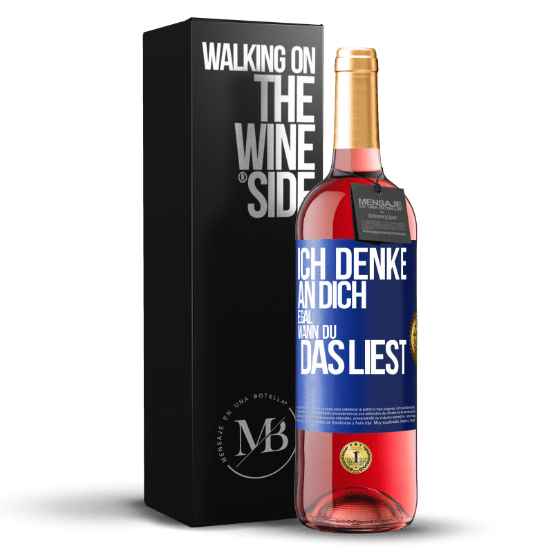 29,95 € Kostenloser Versand | Roséwein ROSÉ Ausgabe Ich denke an dich. Egal, wann du das liest Blaue Markierung. Anpassbares Etikett Junger Wein Ernte 2024 Tempranillo