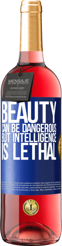 29,95 € | Rosé Wine ROSÉ Edition Beauty can be dangerous, but intelligence is lethal Blue Label. Customizable label Young wine Harvest 2023 Tempranillo