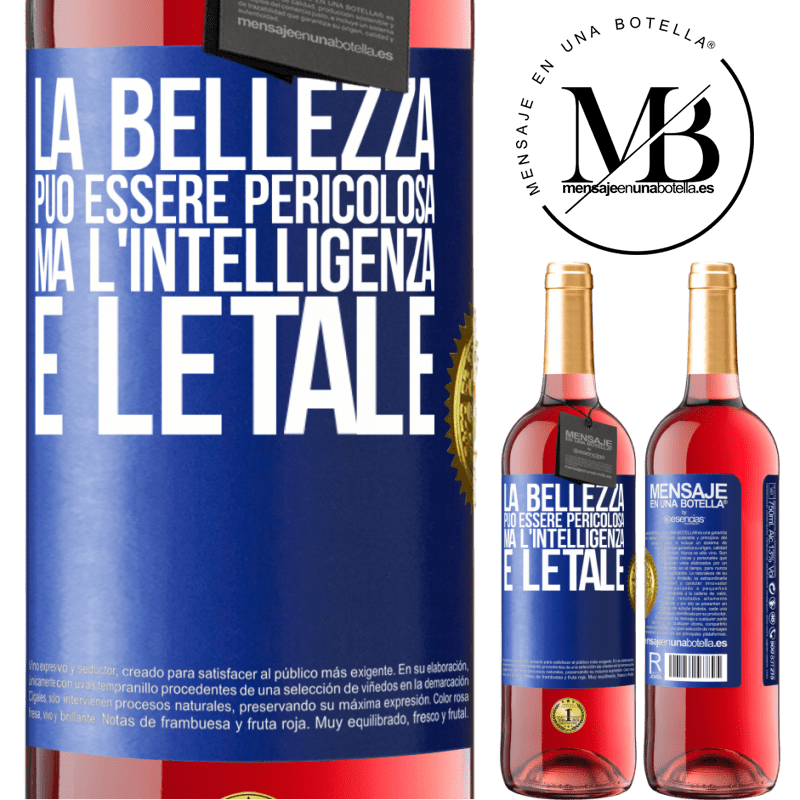 29,95 € Spedizione Gratuita | Vino rosato Edizione ROSÉ La bellezza può essere pericolosa, ma l'intelligenza è letale Etichetta Blu. Etichetta personalizzabile Vino giovane Raccogliere 2024 Tempranillo