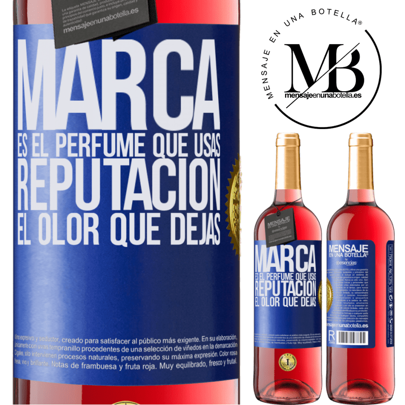 29,95 € Envío gratis | Vino Rosado Edición ROSÉ Marca es el perfume que usas. Reputación, el olor que dejas Etiqueta Azul. Etiqueta personalizable Vino joven Cosecha 2025 Tempranillo