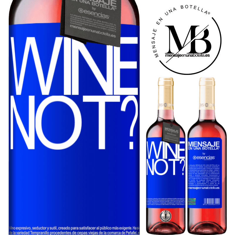 «Wine not?» Издание ROSÉ