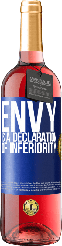 29,95 € Free Shipping | Rosé Wine ROSÉ Edition Envy is a declaration of inferiority Blue Label. Customizable label Young wine Harvest 2022 Tempranillo