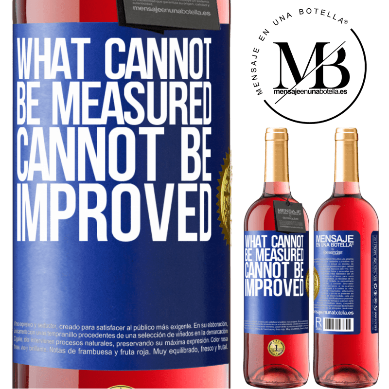 29,95 € Free Shipping | Rosé Wine ROSÉ Edition What cannot be measured cannot be improved Blue Label. Customizable label Young wine Harvest 2021 Tempranillo
