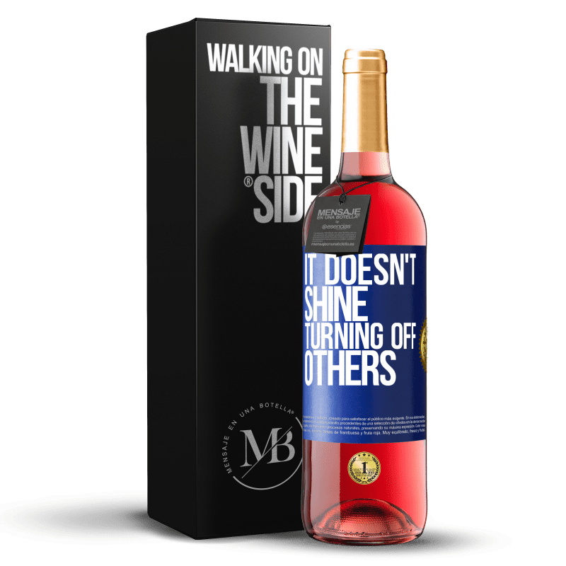 29,95 € Free Shipping | Rosé Wine ROSÉ Edition It doesn't shine turning off others Blue Label. Customizable label Young wine Harvest 2023 Tempranillo