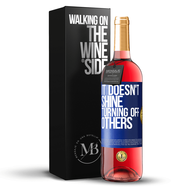 29,95 € Free Shipping | Rosé Wine ROSÉ Edition It doesn't shine turning off others Blue Label. Customizable label Young wine Harvest 2024 Tempranillo