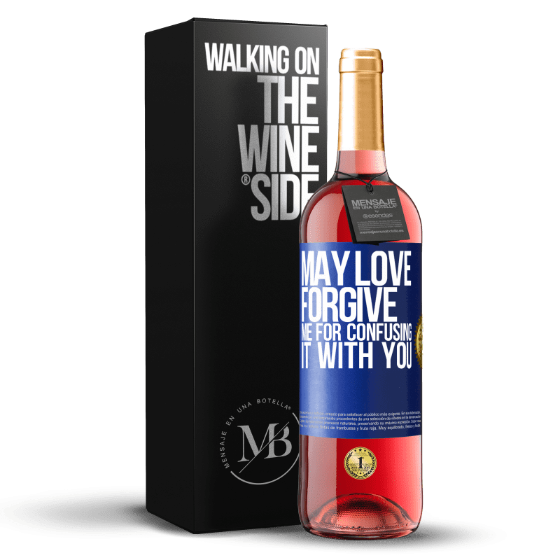 29,95 € Free Shipping | Rosé Wine ROSÉ Edition May love forgive me for confusing it with you Blue Label. Customizable label Young wine Harvest 2023 Tempranillo