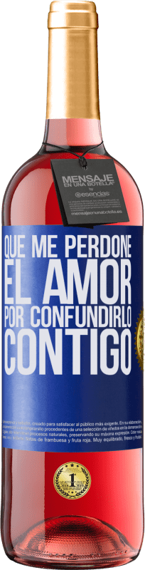 29,95 € | Vino Rosado Edición ROSÉ Que me perdone el amor por confundirlo contigo Etiqueta Azul. Etiqueta personalizable Vino joven Cosecha 2024 Tempranillo