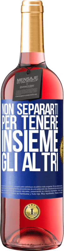29,95 € | Vino rosato Edizione ROSÉ Non separarti per tenere insieme gli altri Etichetta Blu. Etichetta personalizzabile Vino giovane Raccogliere 2025 Tempranillo