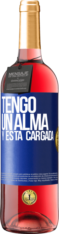 29,95 € 免费送货 | 桃红葡萄酒 ROSÉ版 Tengo un alma y está cargada 蓝色标签. 可自定义的标签 青年酒 收成 2023 Tempranillo