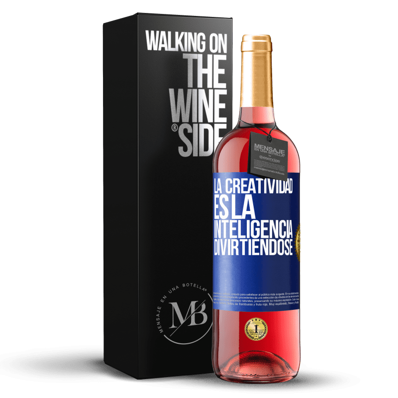 29,95 € Envío gratis | Vino Rosado Edición ROSÉ La creatividad es la inteligencia divirtiéndose Etiqueta Azul. Etiqueta personalizable Vino joven Cosecha 2024 Tempranillo