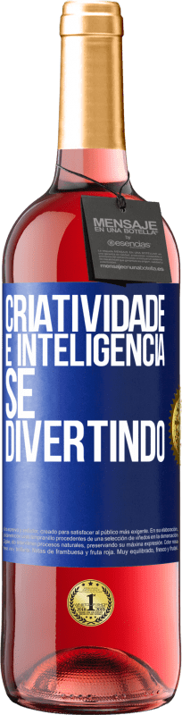 29,95 € | Vinho rosé Edição ROSÉ Criatividade é inteligência se divertindo Etiqueta Azul. Etiqueta personalizável Vinho jovem Colheita 2023 Tempranillo