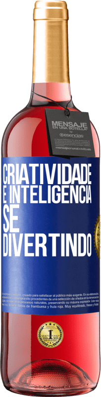 29,95 € | Vinho rosé Edição ROSÉ Criatividade é inteligência se divertindo Etiqueta Azul. Etiqueta personalizável Vinho jovem Colheita 2024 Tempranillo