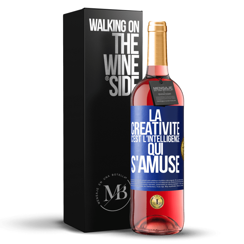 29,95 € Envoi gratuit | Vin rosé Édition ROSÉ La créativité c'est l'intelligence qui s'amuse Étiquette Bleue. Étiquette personnalisable Vin jeune Récolte 2024 Tempranillo