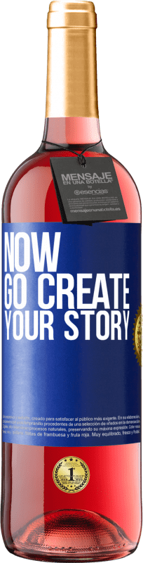 29,95 € | 桃红葡萄酒 ROSÉ版 Now, go create your story 蓝色标签. 可自定义的标签 青年酒 收成 2023 Tempranillo