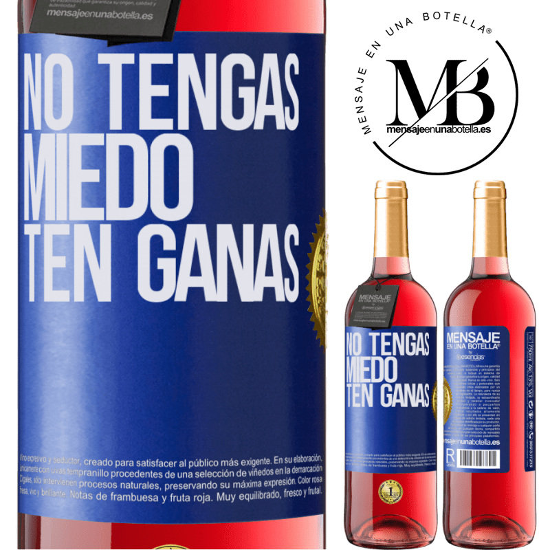 29,95 € Envío gratis | Vino Rosado Edición ROSÉ No tengas miedo, ten ganas Etiqueta Azul. Etiqueta personalizable Vino joven Cosecha 2025 Tempranillo