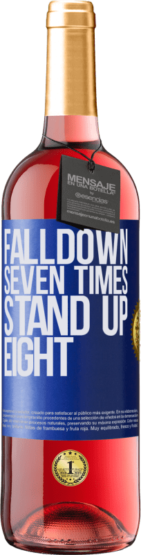 «Falldown seven times. Stand up eight» ROSÉ Ausgabe