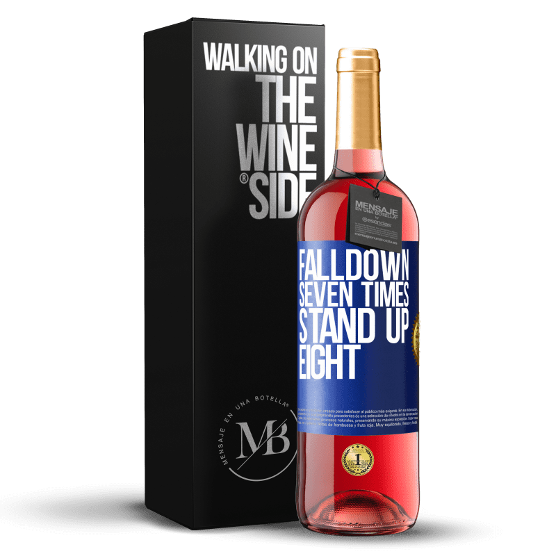 29,95 € Spedizione Gratuita | Vino rosato Edizione ROSÉ Falldown seven times. Stand up eight Etichetta Blu. Etichetta personalizzabile Vino giovane Raccogliere 2025 Tempranillo