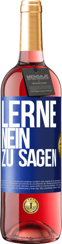 29,95 € | Roséwein ROSÉ Ausgabe Lerne, nein zu sagen Blaue Markierung. Anpassbares Etikett Junger Wein Ernte 2024 Tempranillo