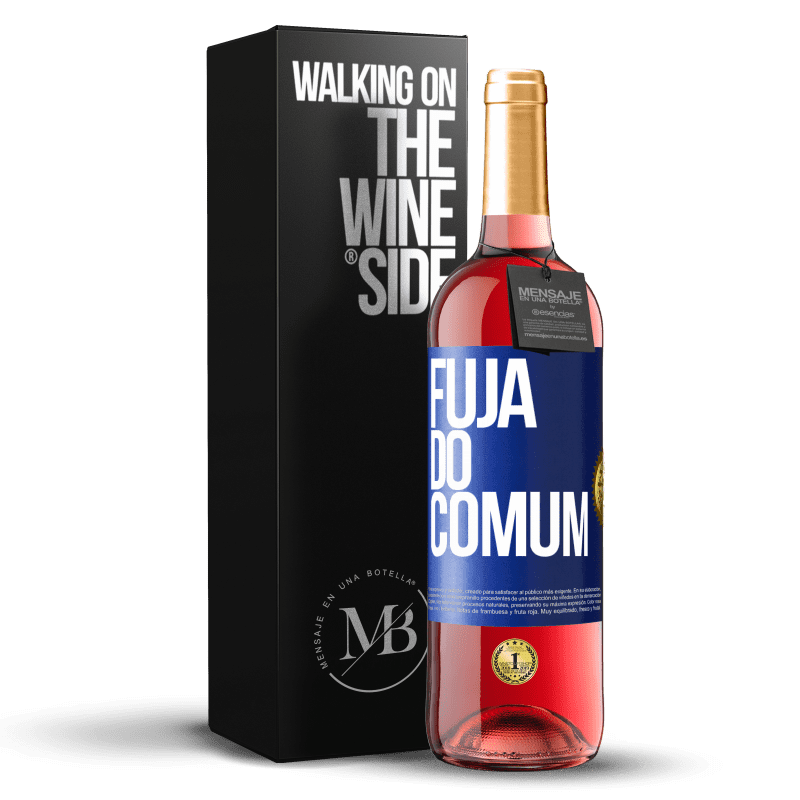 29,95 € Envio grátis | Vinho rosé Edição ROSÉ Fuja do comum Etiqueta Azul. Etiqueta personalizável Vinho jovem Colheita 2023 Tempranillo