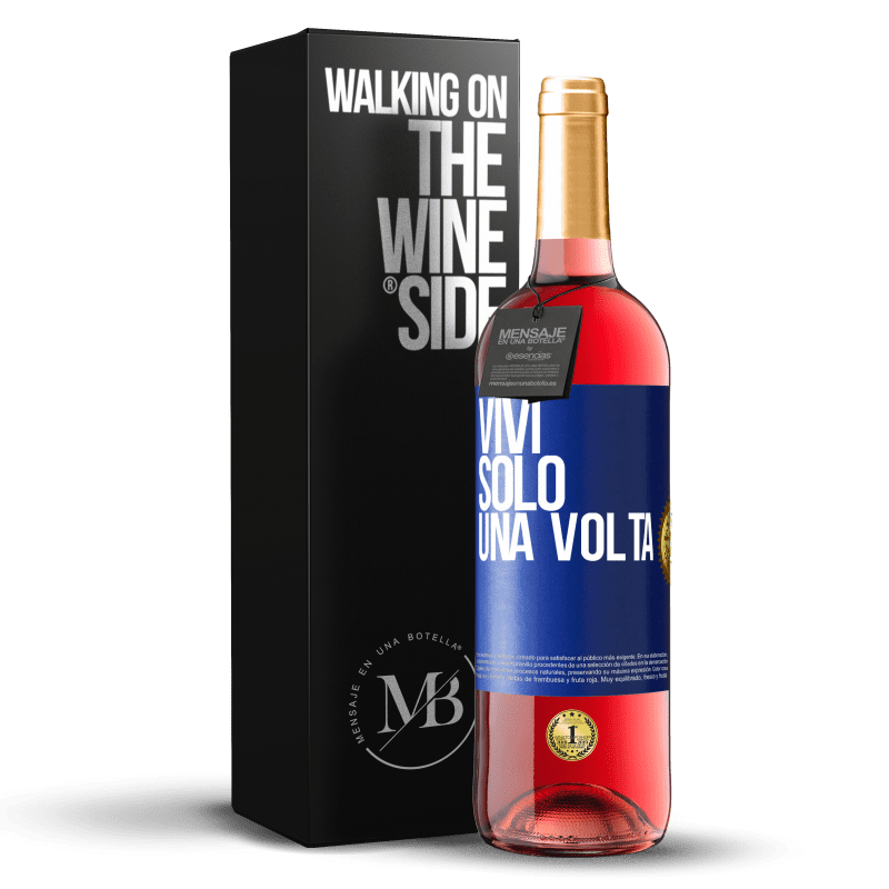 29,95 € Spedizione Gratuita | Vino rosato Edizione ROSÉ Vivi solo una volta Etichetta Blu. Etichetta personalizzabile Vino giovane Raccogliere 2025 Tempranillo