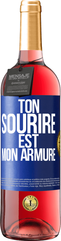 29,95 € Envoi gratuit | Vin rosé Édition ROSÉ Ton sourire est mon armure Étiquette Bleue. Étiquette personnalisable Vin jeune Récolte 2025 Tempranillo