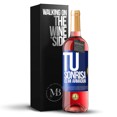 «Tu sonrisa es mi armadura» Edición ROSÉ