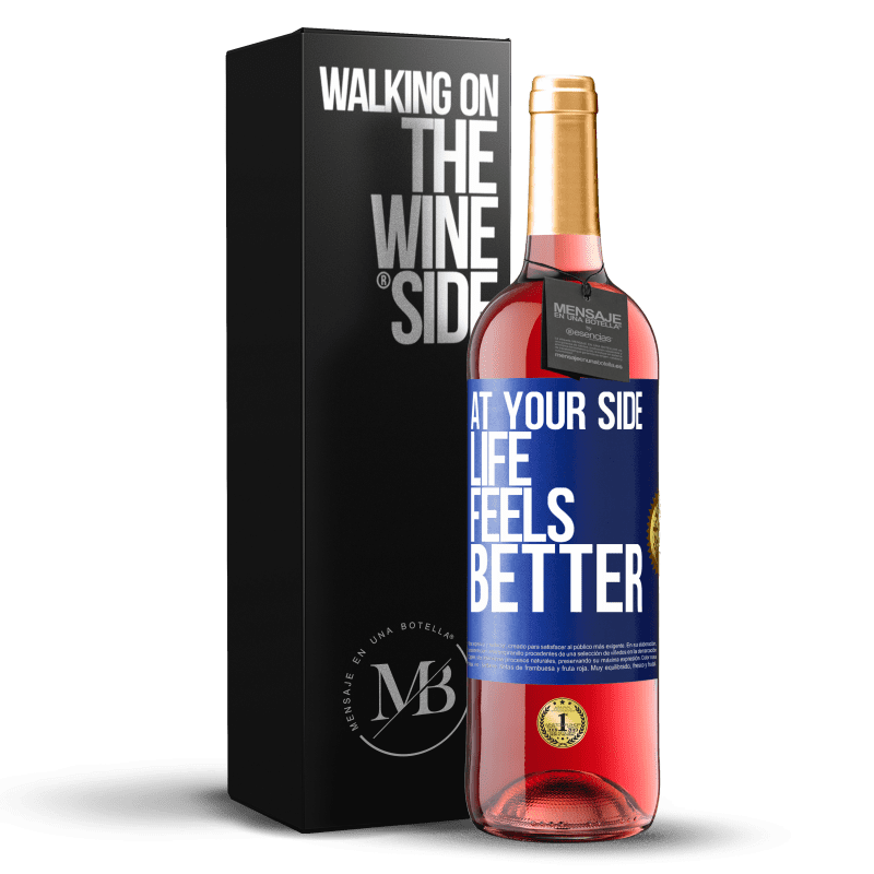 29,95 € Free Shipping | Rosé Wine ROSÉ Edition At your side life feels better Blue Label. Customizable label Young wine Harvest 2024 Tempranillo