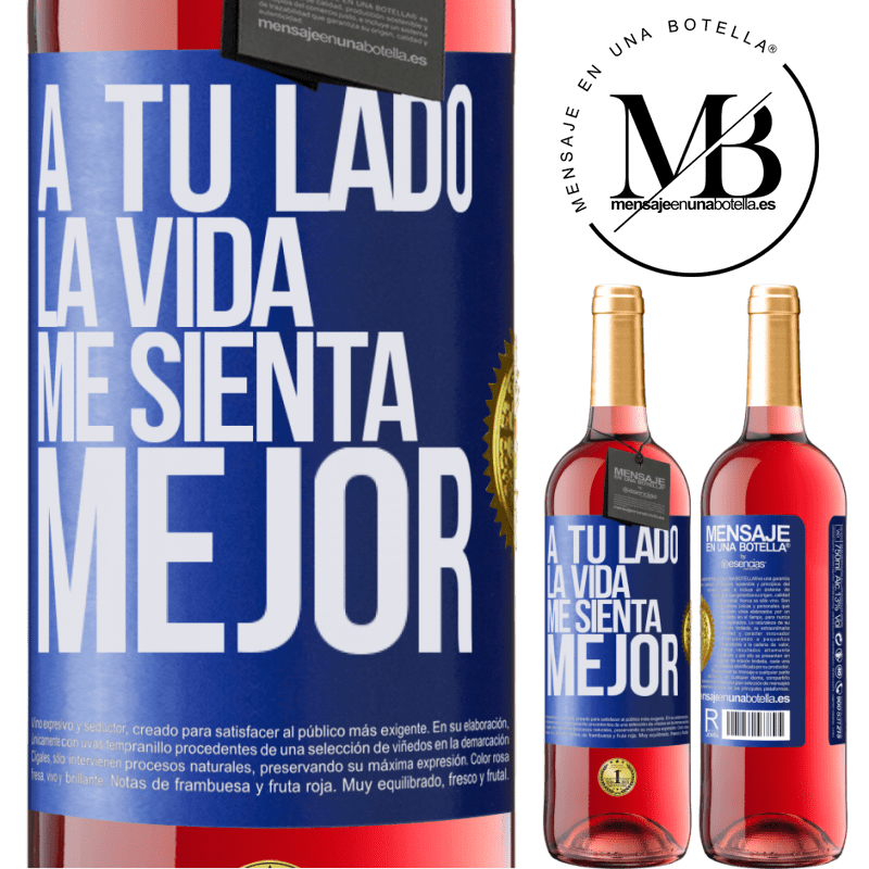 29,95 € Envío gratis | Vino Rosado Edición ROSÉ A tu lado la vida me sienta mejor Etiqueta Azul. Etiqueta personalizable Vino joven Cosecha 2025 Tempranillo