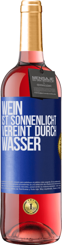 29,95 € | Roséwein ROSÉ Ausgabe Wein ist Sonnenlicht, vereint durch Wasser Blaue Markierung. Anpassbares Etikett Junger Wein Ernte 2023 Tempranillo
