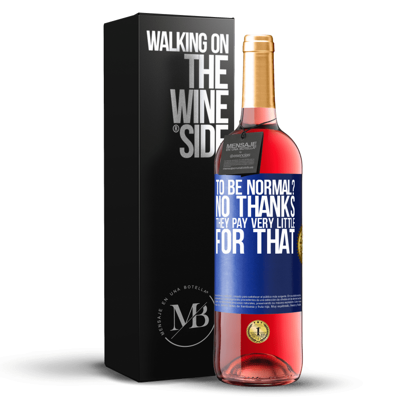 29,95 € 免费送货 | 桃红葡萄酒 ROSÉ版 正常吗不用了他们为此付出很少 蓝色标签. 可自定义的标签 青年酒 收成 2024 Tempranillo