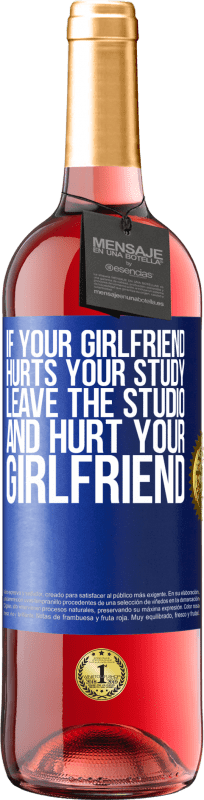 «あなたのガールフレンドがあなたの勉強を傷つけたら、スタジオを離れてあなたのガールフレンドを傷つけます» ROSÉエディション
