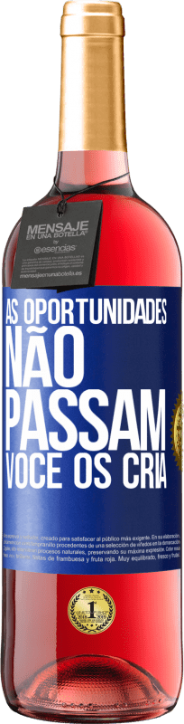 29,95 € | Vinho rosé Edição ROSÉ As oportunidades não passam. Você os cria Etiqueta Azul. Etiqueta personalizável Vinho jovem Colheita 2024 Tempranillo