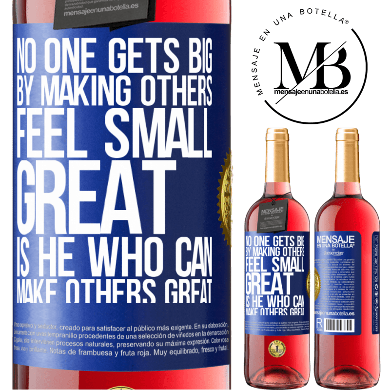 29,95 € Free Shipping | Rosé Wine ROSÉ Edition No one gets big by making others feel small. Great is he who can make others great Blue Label. Customizable label Young wine Harvest 2021 Tempranillo
