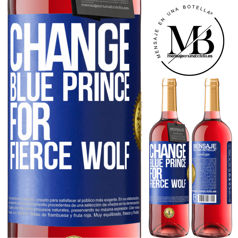 29,95 € Free Shipping | Rosé Wine ROSÉ Edition Change blue prince for fierce wolf Blue Label. Customizable label Young wine Harvest 2023 Tempranillo