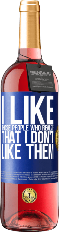 «I like those people who realize that I like them» ROSÉ Edition