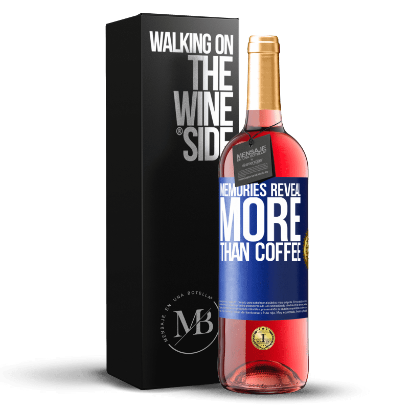 29,95 € Бесплатная доставка | Розовое вино Издание ROSÉ Воспоминания показывают больше, чем кофе Синяя метка. Настраиваемая этикетка Молодое вино Урожай 2023 Tempranillo