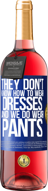 «Они не знают, как носить платья, а мы носим брюки» Издание ROSÉ