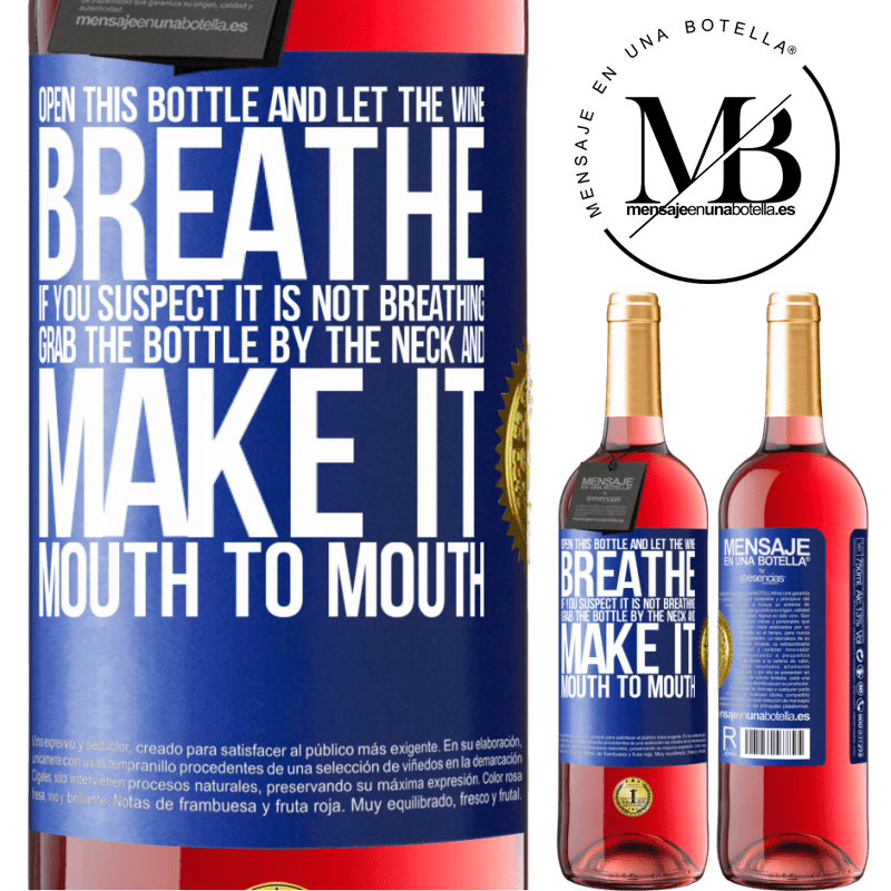29,95 € Free Shipping | Rosé Wine ROSÉ Edition Open this bottle and let the wine breathe. If you suspect you are not breathing, grab the bottle by the neck and make it Blue Label. Customizable label Young wine Harvest 2021 Tempranillo