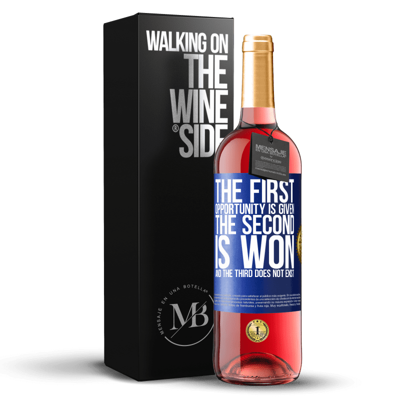 29,95 € Free Shipping | Rosé Wine ROSÉ Edition The first opportunity is given, the second is won, and the third does not exist Blue Label. Customizable label Young wine Harvest 2023 Tempranillo
