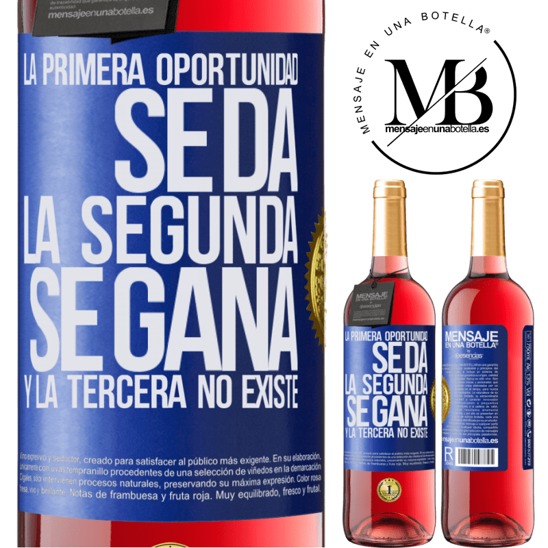 29,95 € Envío gratis | Vino Rosado Edición ROSÉ La primera oportunidad se da, la segunda se gana, y la tercera no existe Etiqueta Azul. Etiqueta personalizable Vino joven Cosecha 2023 Tempranillo