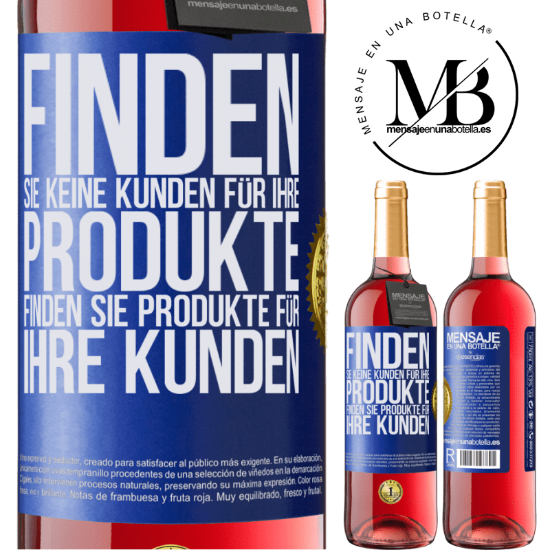 29,95 € Kostenloser Versand | Roséwein ROSÉ Ausgabe Finde keine Kunden für deine Produkte, finde Produkte für deine Kunden Blaue Markierung. Anpassbares Etikett Junger Wein Ernte 2024 Tempranillo