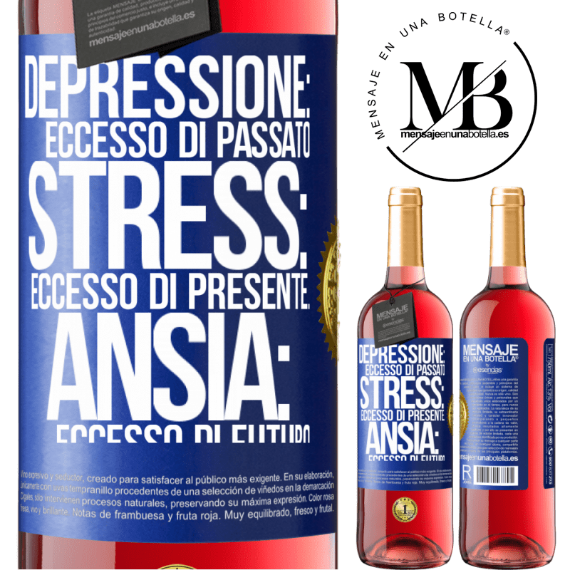 29,95 € Spedizione Gratuita | Vino rosato Edizione ROSÉ Depressione: eccesso in eccesso. Stress: eccesso di presente. Ansia: eccesso di futuro Etichetta Blu. Etichetta personalizzabile Vino giovane Raccogliere 2024 Tempranillo