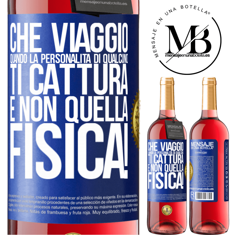 29,95 € Spedizione Gratuita | Vino rosato Edizione ROSÉ che viaggio quando la personalità di qualcuno ti cattura e non quella fisica! Etichetta Blu. Etichetta personalizzabile Vino giovane Raccogliere 2024 Tempranillo