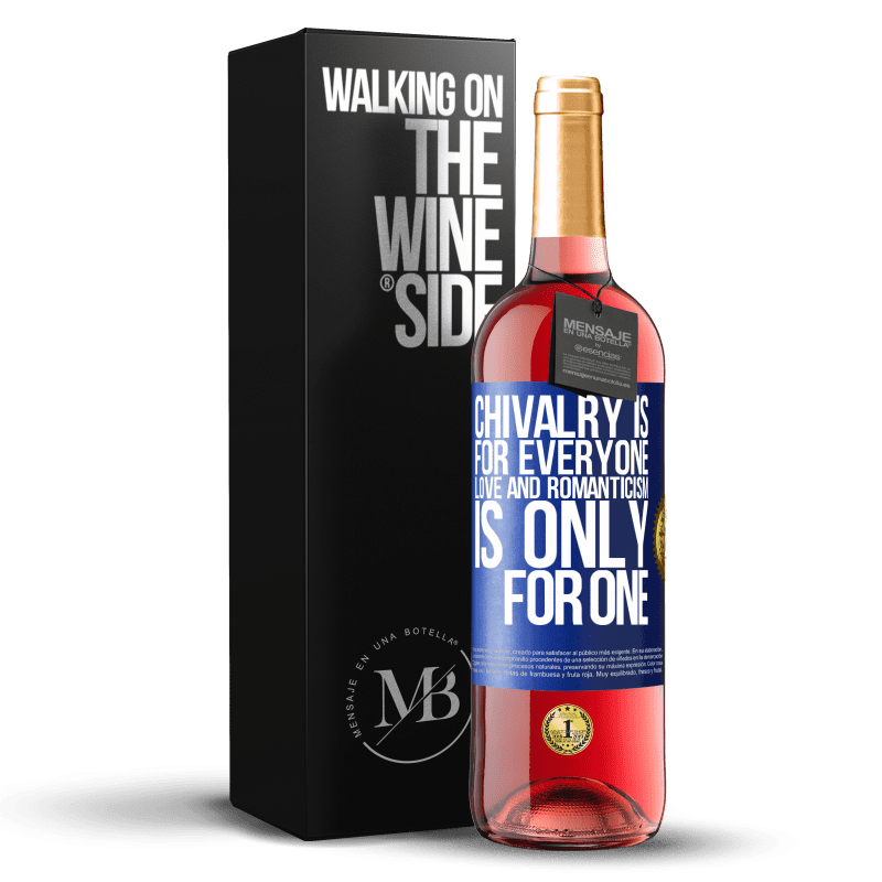 29,95 € Free Shipping | Rosé Wine ROSÉ Edition Chivalry is for everyone. Love and romanticism is only for one Blue Label. Customizable label Young wine Harvest 2024 Tempranillo